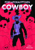 Post-Apokalyptinen Cowboy