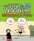 Viivi ja Wagner 28  Hapanimelä possu